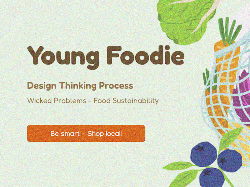 Cover image for Young Foodie - Be smart, shop local!