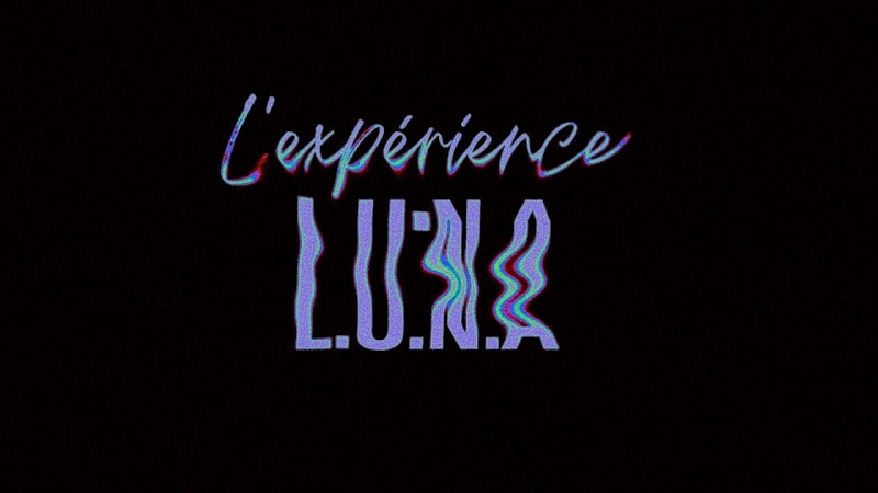 Cover image for L'expérience L.U:N.A
