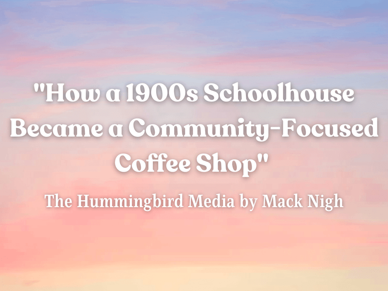 Cover image for How A 1900’s Schoolhouse Became A Community-Focused Coffee Shop