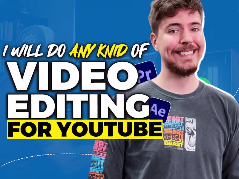 Cover image for I WILL EDIT ANY KIND OF VIDEO FOR YOUTUBE 