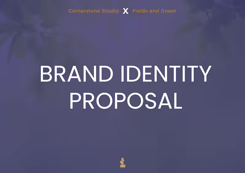 Cover image for Brand Identity Proposal/Template for Fields and Green
