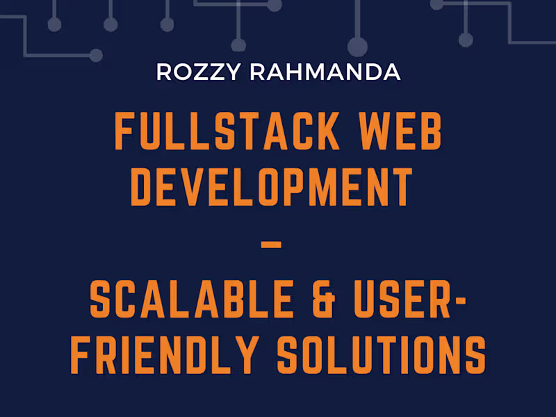 Cover image for Fullstack Web Development – Scalable & User-Friendly Solutions