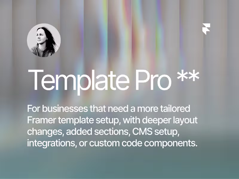 Cover image for Framer Template Customization - Pro **