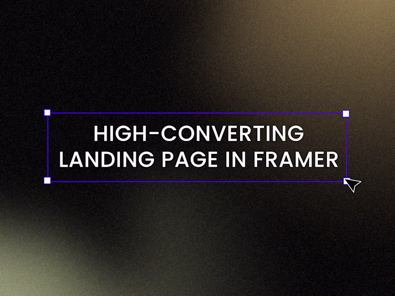 Cover image for Landing Page in Framer – Design + No-Code Development
