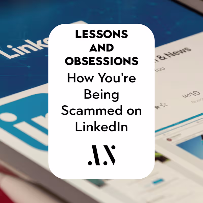 Cover image for How You’re Being Scammed on LinkedIn
