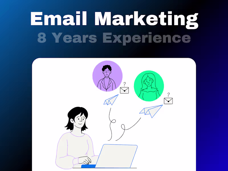 Cover image for Email Marketing Expert & Campaign Setup Specialist