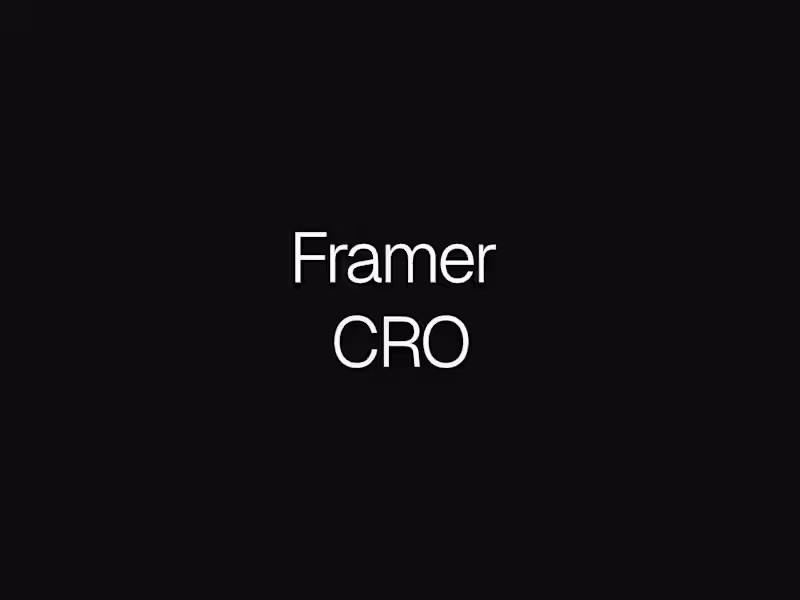 Cover image for Framer - Conversion Rate Optimization (CRO)