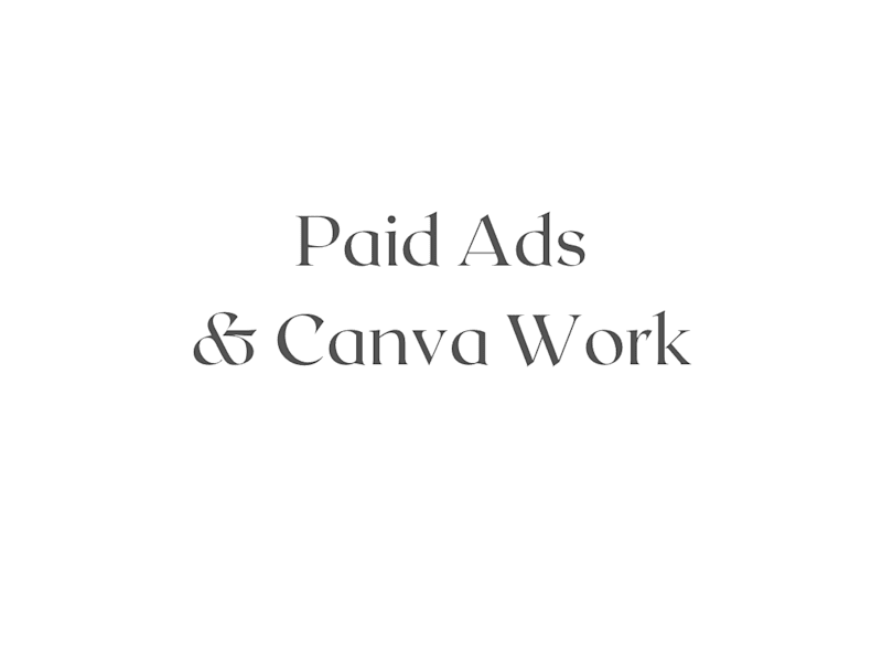 Cover image for Paid Ads & Canva Work
