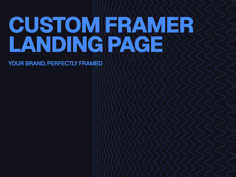 Cover image for Custom Framer Landing Page