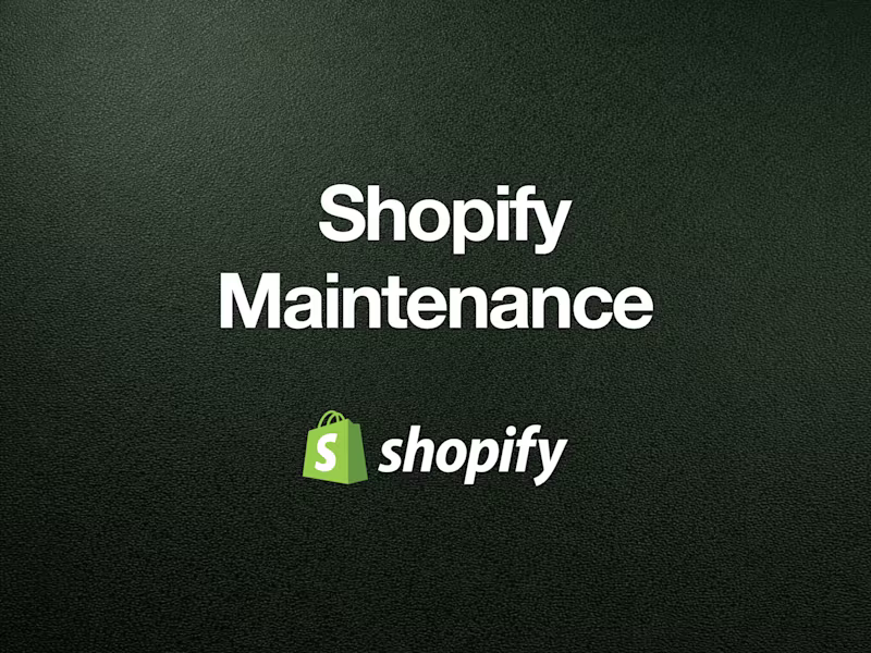 Cover image for Shopify Website Maintenance