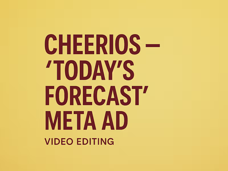 Cover image for Cheerios – “Today’s Forecast” Meta Ad