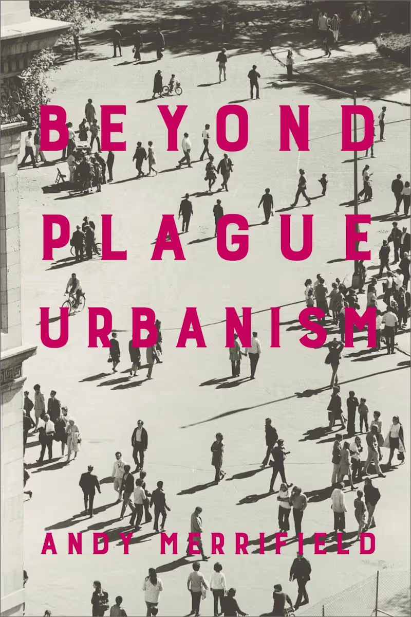 Cover image for Beyond Plague Urbanism