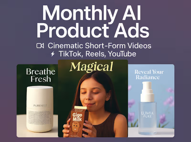 Cover image for Monthly AI-Powered Product Ads (4x Short Videos)