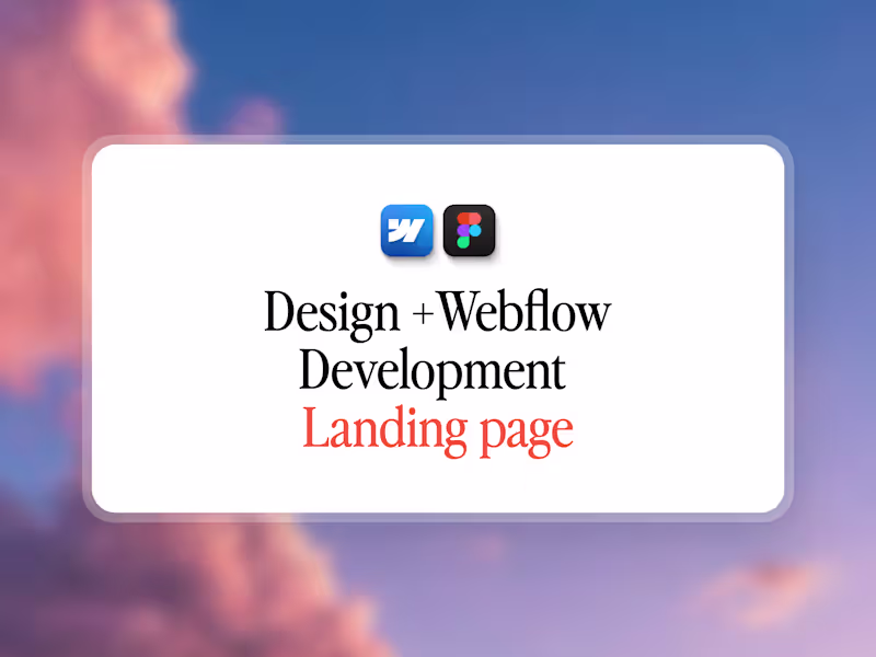 Cover image for Design + Webflow Development: Landing Page