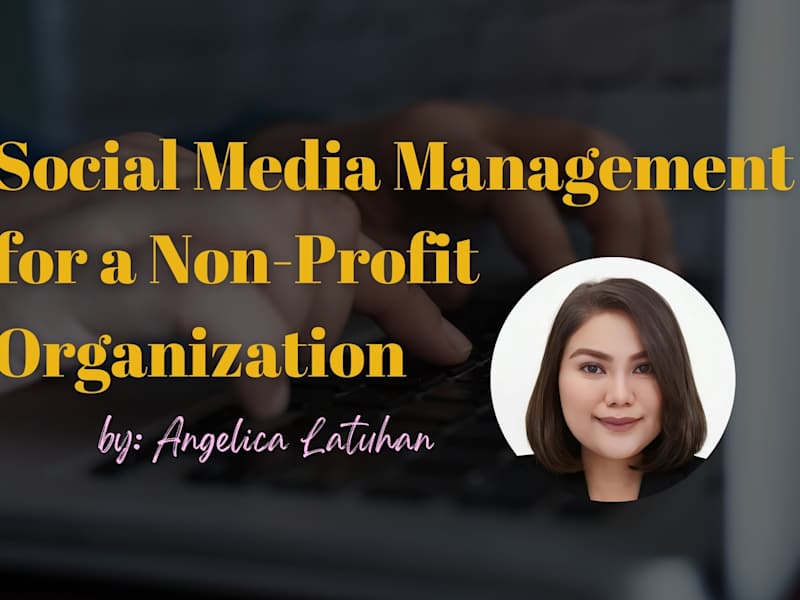 Cover image for Social Media Management for a Non-Profit Organization