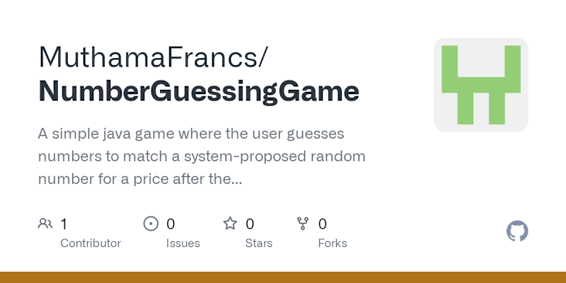 Cover image for MuthamaFrancs/NumberGuessingGame