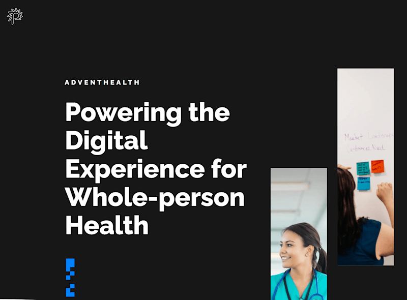 Cover image for Advent Health's Unifying Digital Experience