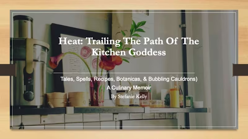 Cover image for Cookbook Memoir proposal and Visual Deck. 