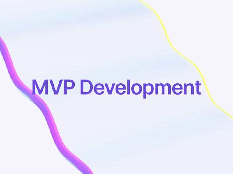 Cover image for MVP Development – Validate & Launch Your Product Faster