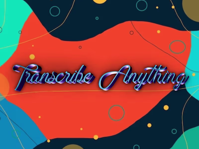 Cover image for I will transcribe anything for your need (English)