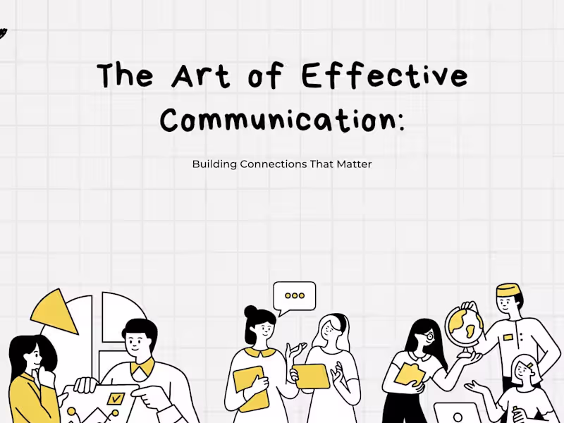 Cover image for Title: The Art of Effective Communication: Building Connections…