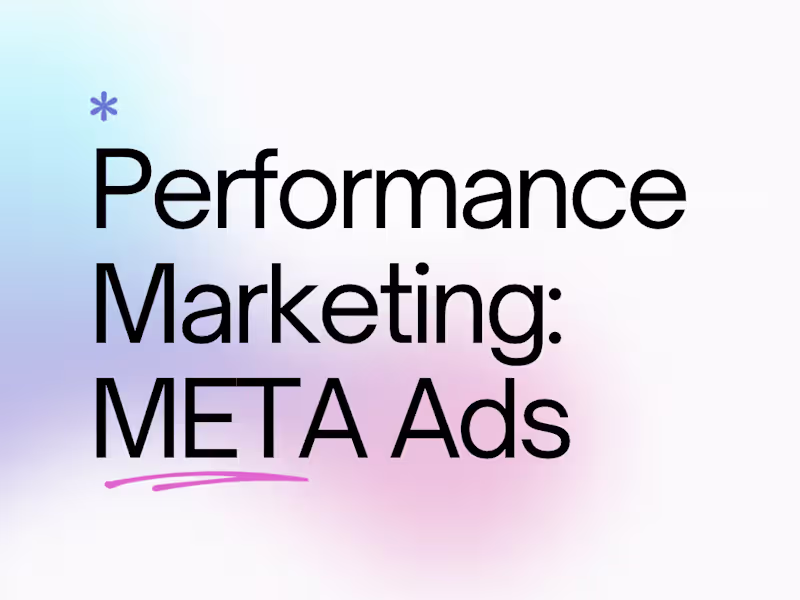 Cover image for Performance Marketing: Meta Ads