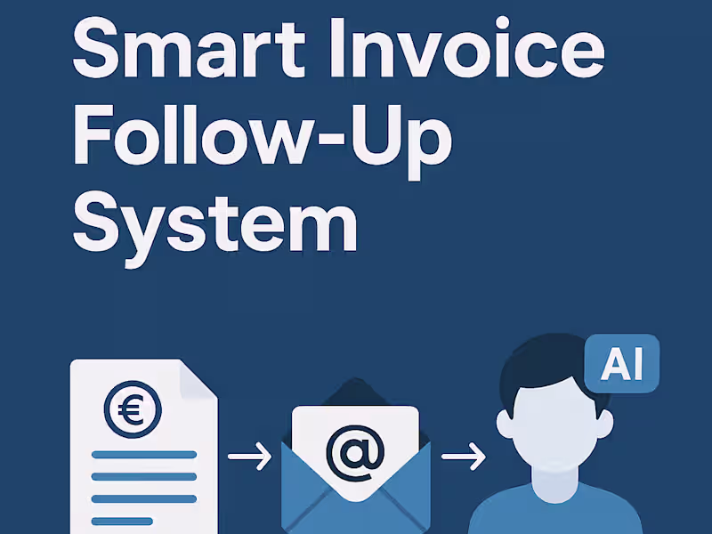 Cover image for Smart Invoice Follow-Up System: An AI-powered workflow that ...