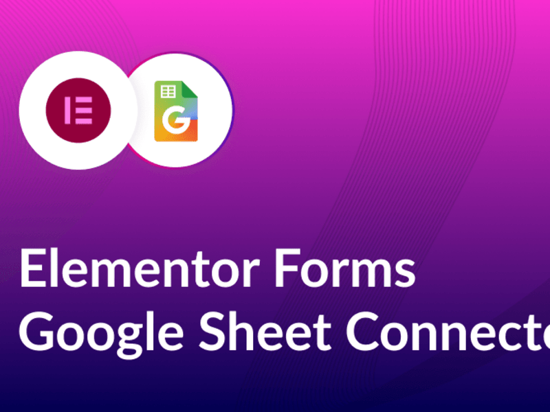 Cover image for Elementor Google sheet connector