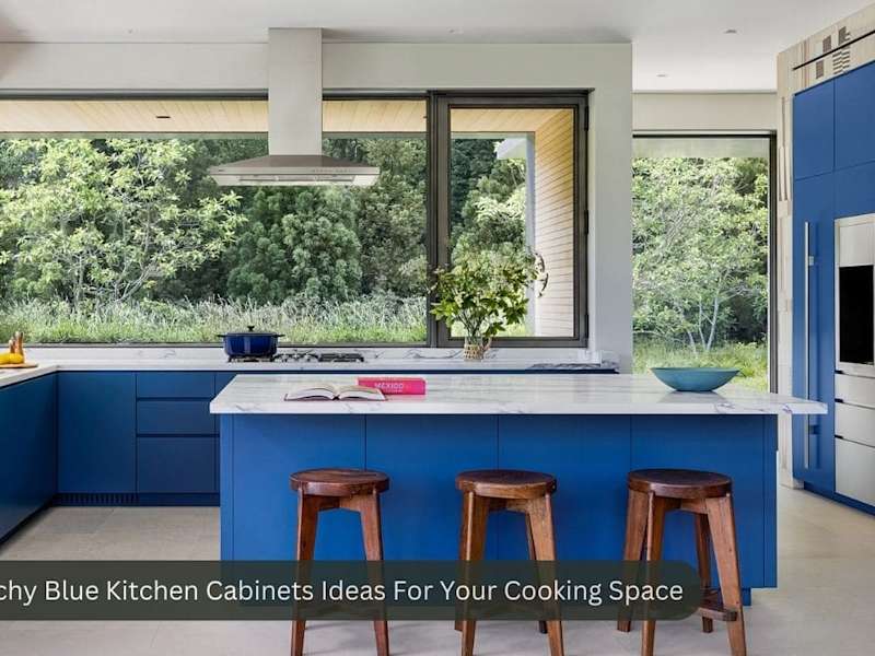 Cover image for Eye Catchy Blue Kitchen Cabinets Ideas For Your Cooking Space