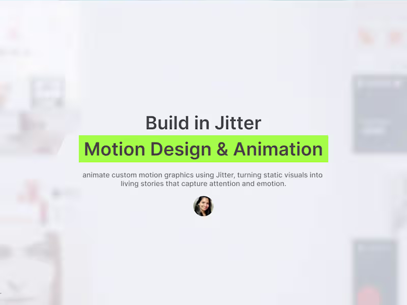 Cover image for Jitter || Motion Design & Animation