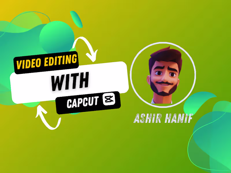 Cover image for  Creative Video Editing for you By using CapCut