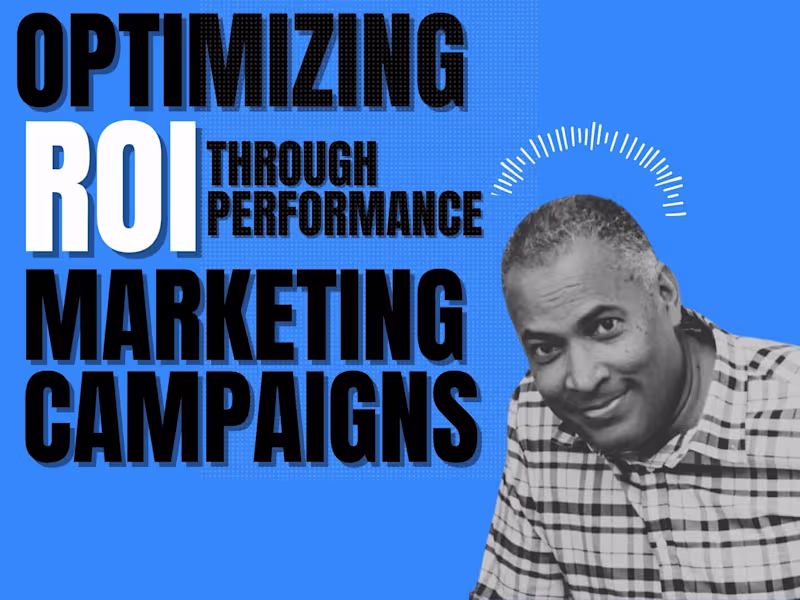 Cover image for Optimizing ROI through Performance Marketing Campaigns