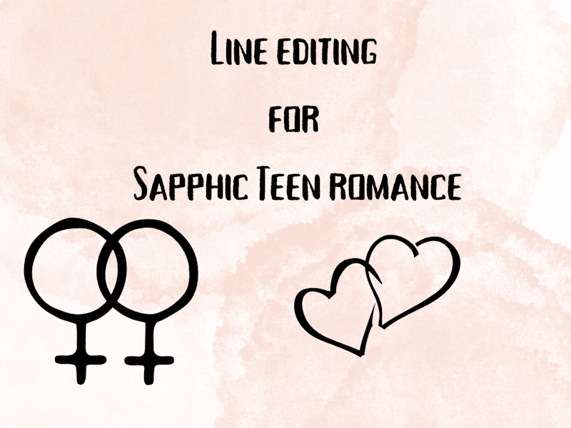 Cover image for Line Editing for Sapphic Teen Romance