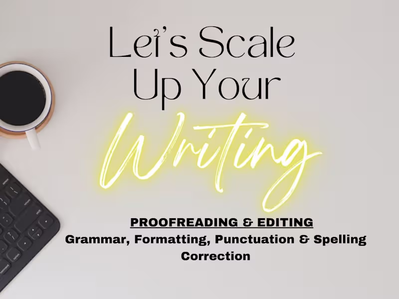 Cover image for I will proofread, edit, correct and copyedit your writing