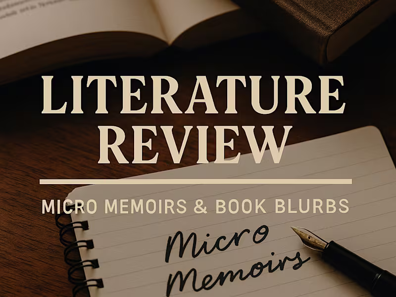 Cover image for Literature Review Services | Micro Memoirs & Book Blurbs