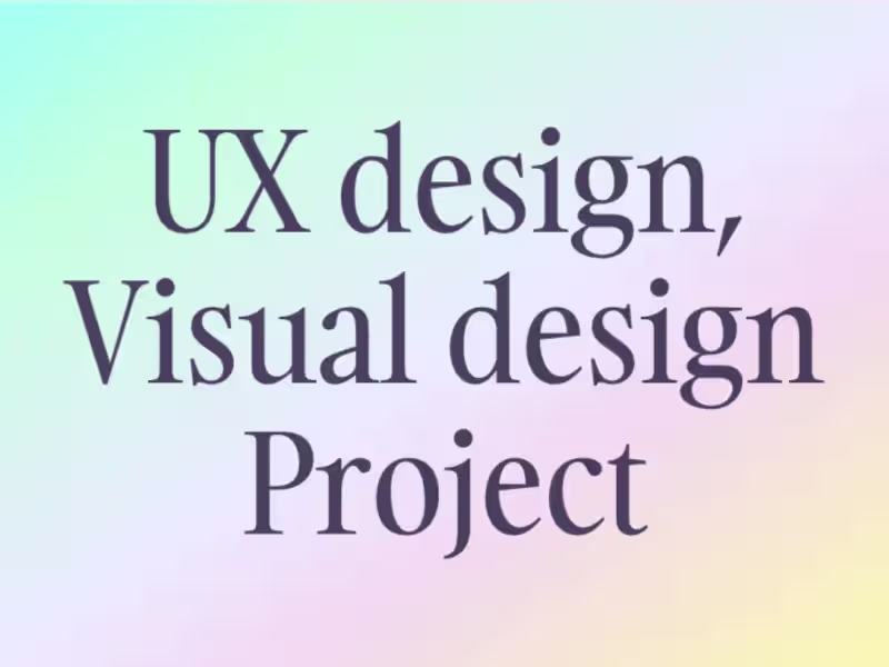 Cover image for UX design, Visual design Project