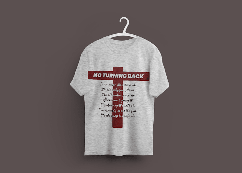 Cover image for NTB Shirt Design - No Turning Back