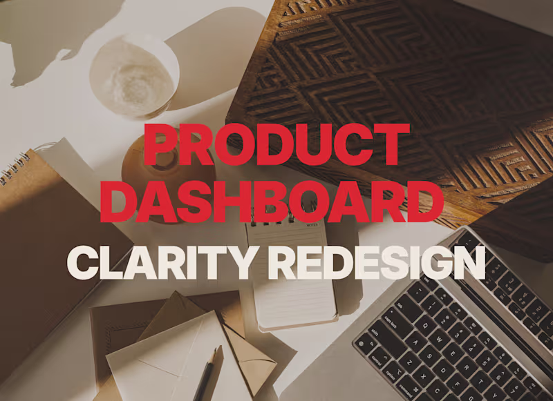 Cover image for Dashboard Clarity Redesign