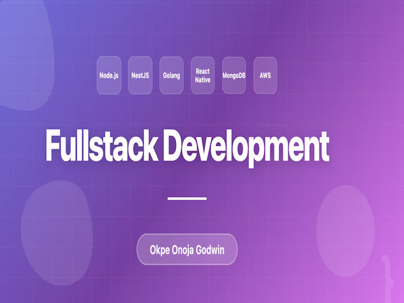 Cover image for  Fullstack Development(Mobile & Backend)