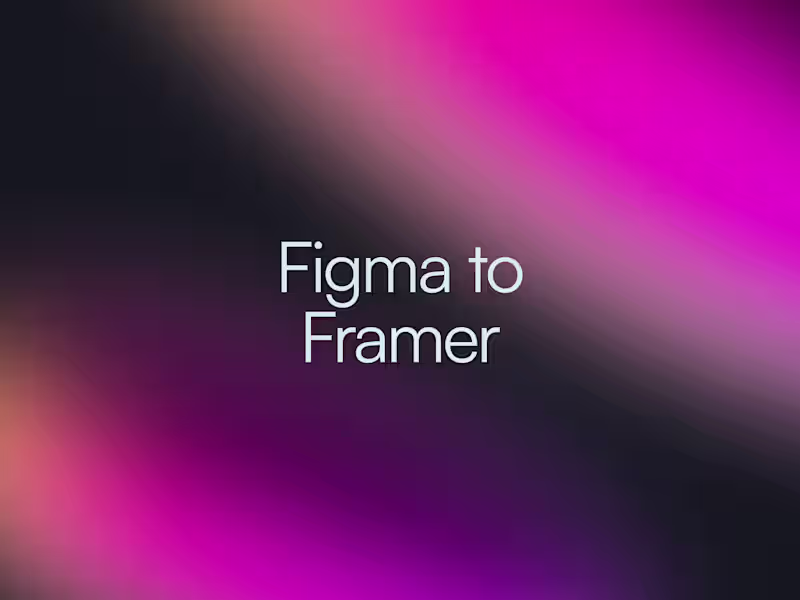 Cover image for Figma to Framer