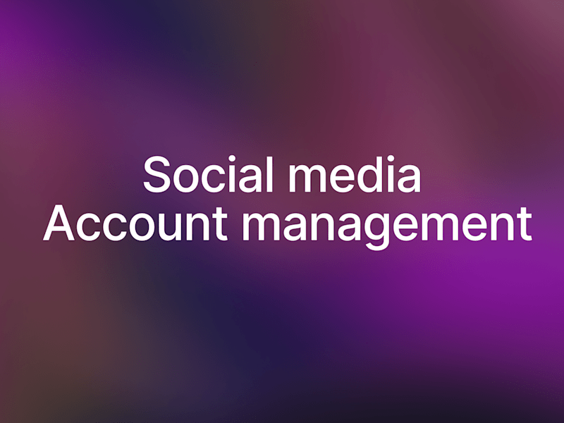 Cover image for Social Media Account Management
