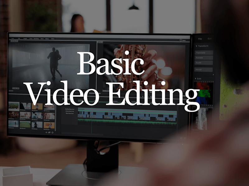 Cover image for Basic Video Editing