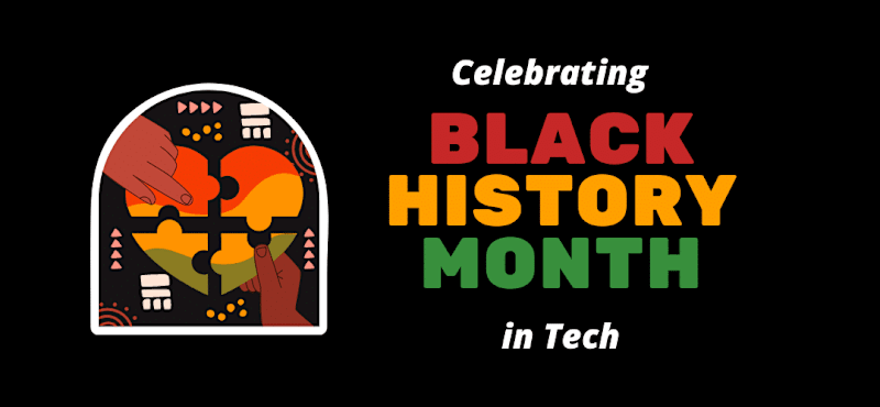 Cover image for Celebrating Black History Month in Tech