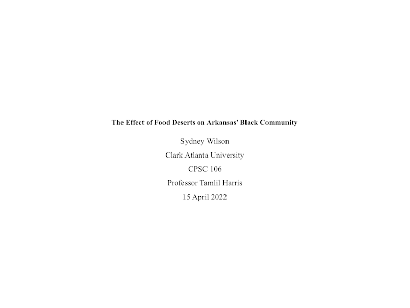 Cover image for The Effect of Food Deserts on Arkansas’ Black Community 