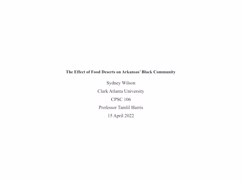 Cover image for The Effect of Food Deserts on Arkansas’ Black Community 