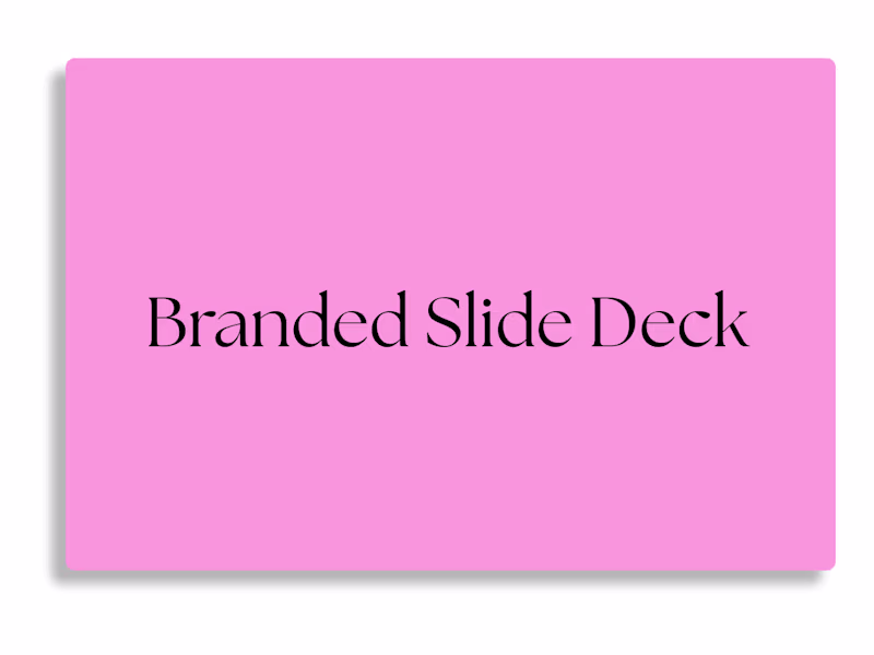 Cover image for Branded Slide Deck (Up to 15 Slides)