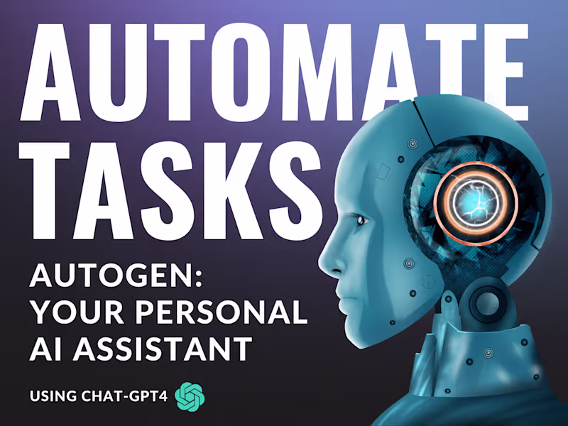 Cover image for I will develop a ChatGPT Application that uses Autogen/AutoGPT. 