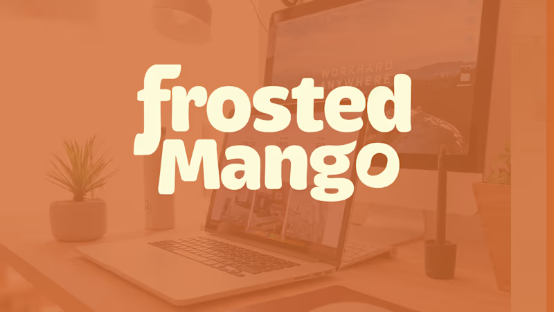 Cover image for Frosted Mango - Creating my own brand identity