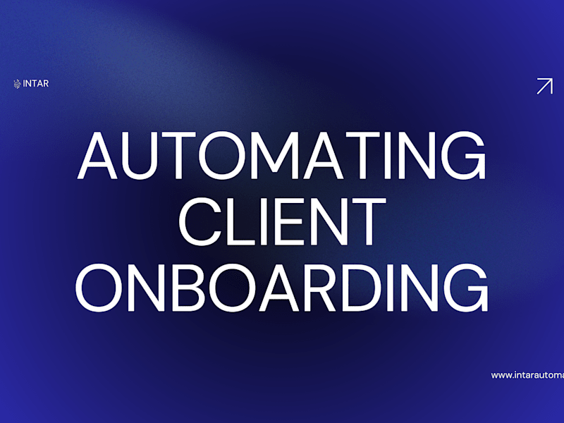 Cover image for Automating Client Onboarding for a Marketing Agency