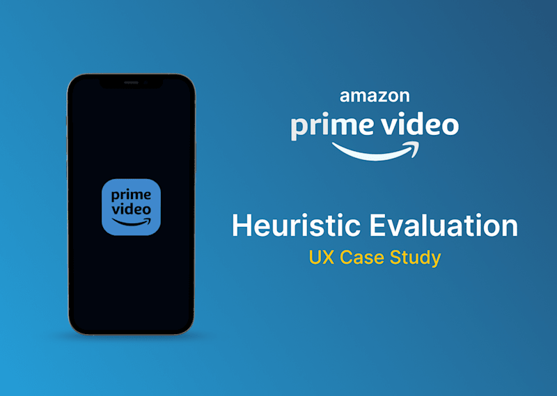 Cover image for Heuristic Evaluation of Prime Video App 